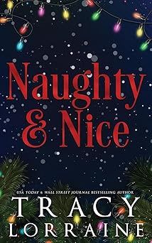 Naughty &amp; Nice: A MFM Snowed-in Christmas Romance
