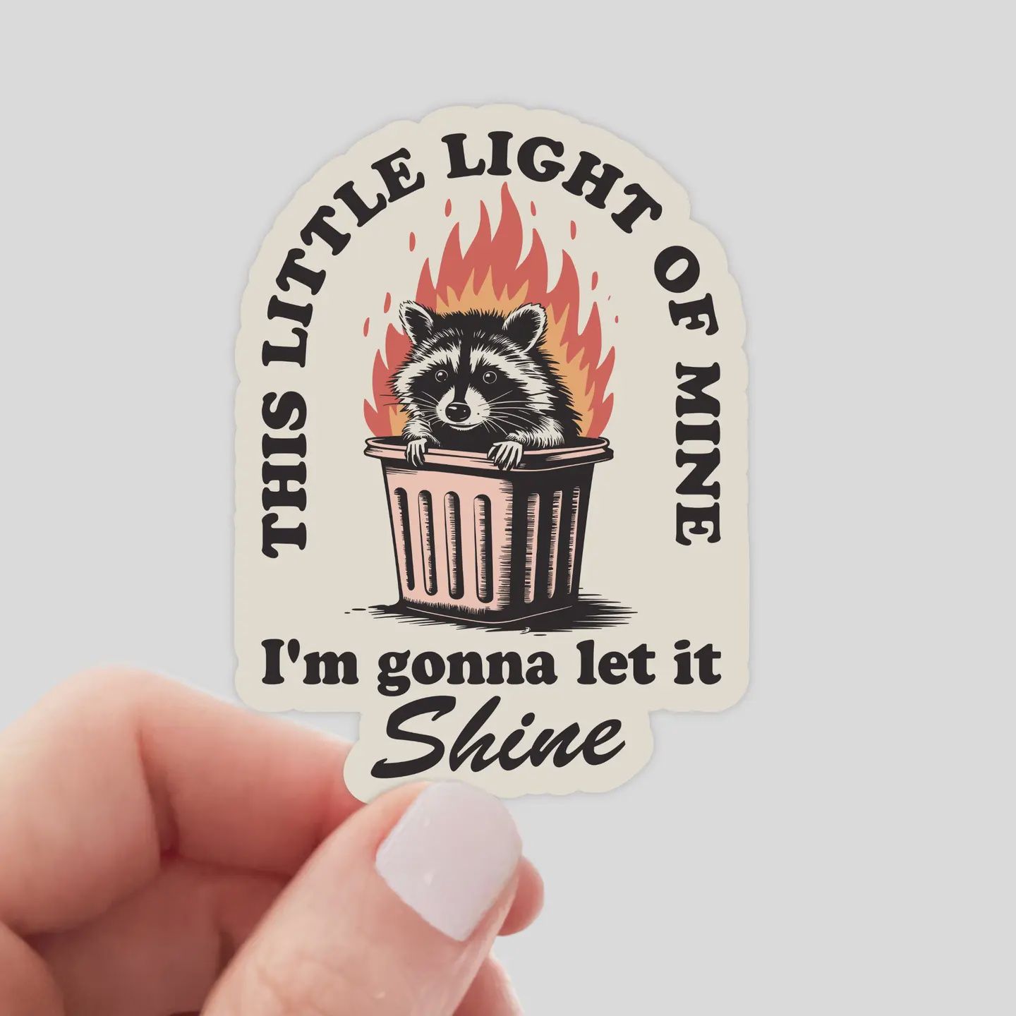 This Little Light of Mine I'm Gonna Let It Shine Sticker