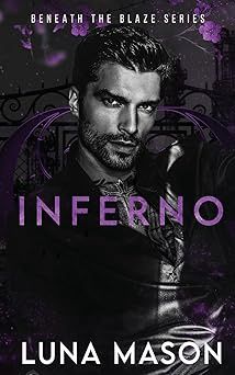 Inferno (Beneath The Blaze #1)