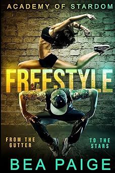 Freestyle (Academy of Stardom #1)