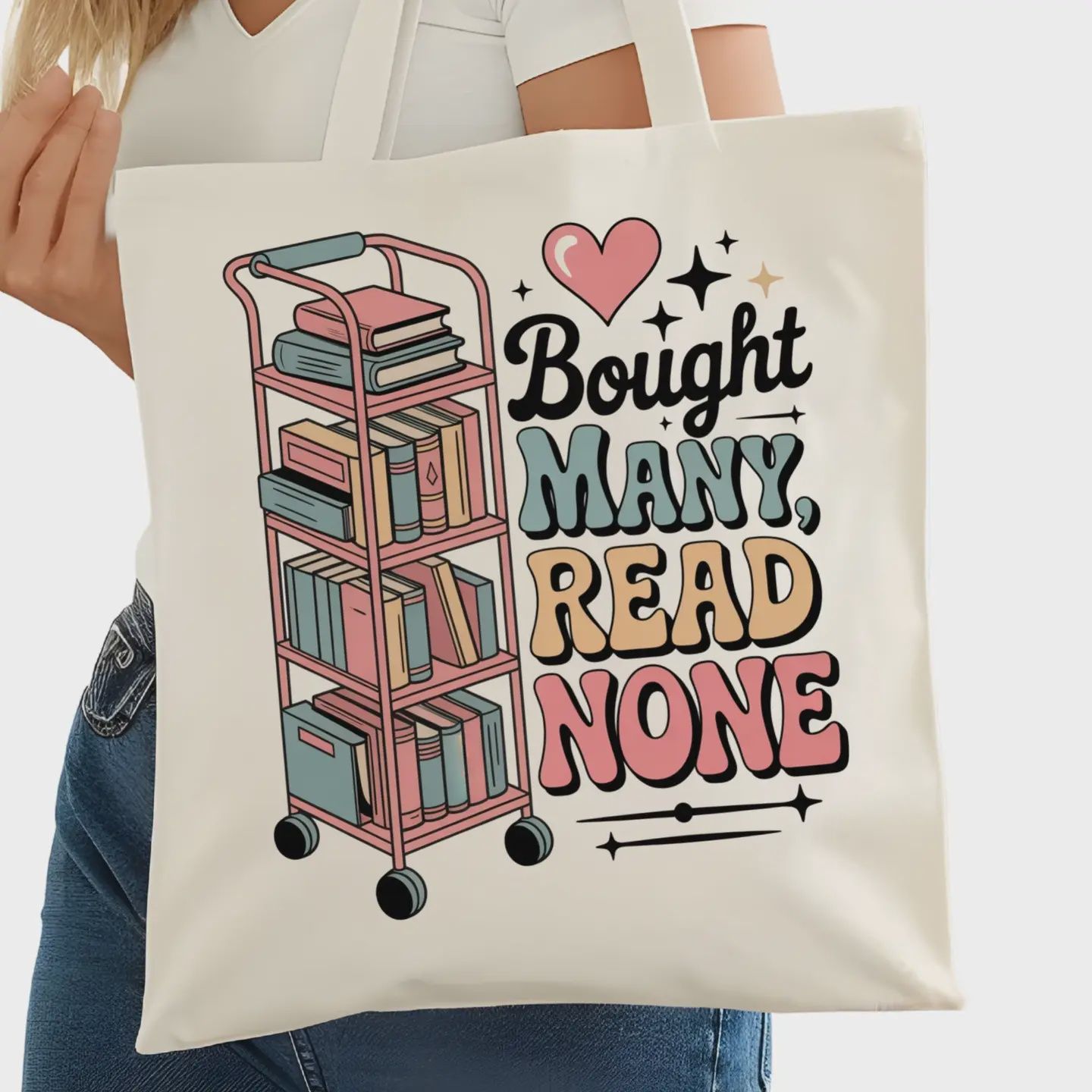Bought Many Read None Funny Bookish Tote Bag – Reading Tote For Book Lovers – Book Reader Bag - Romance Reader Tote - Book Store