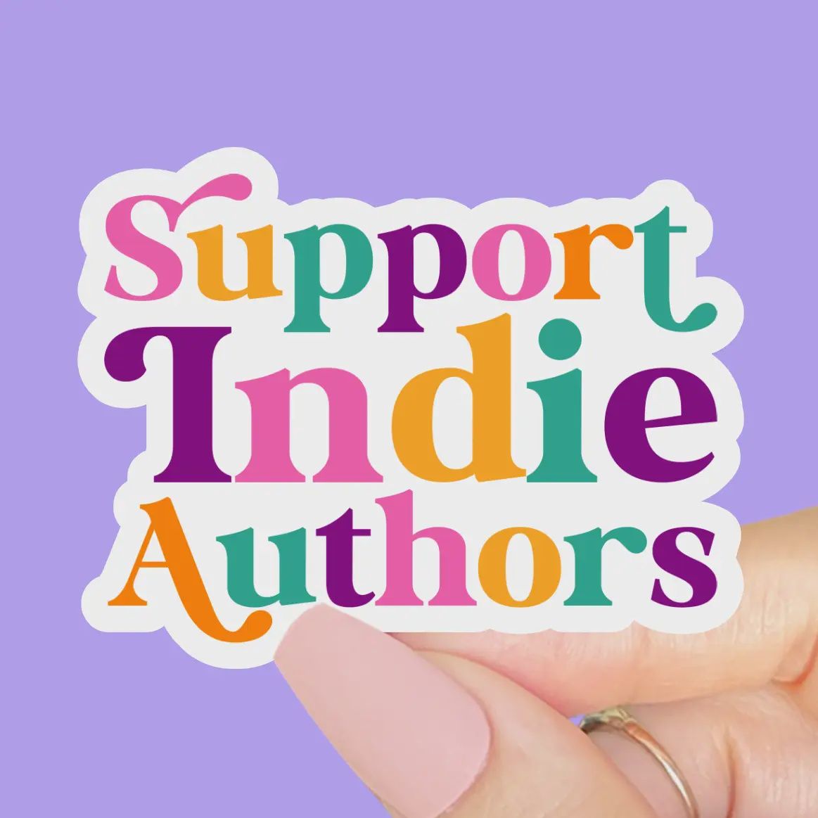Support Indie Authors, Bookish Sticker, Bookstore Merch