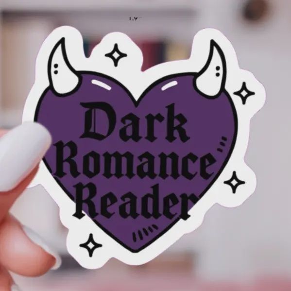 Dark Romance Reader Bookish Sticker