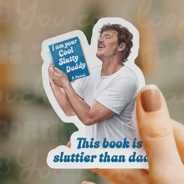 This Book Is Sluttier Than Daddy Bookish Sticker