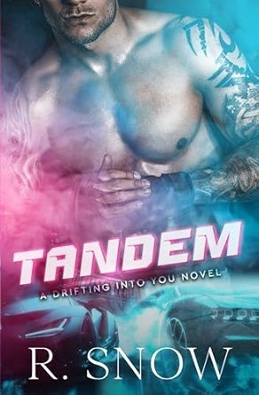 Tandem (Drifting Into You Book 1) (Kink &amp; Ink 26 Pre-Order)