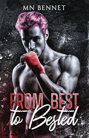 From Best To Bested (Kink &amp; Ink 26 Pre-Order)
