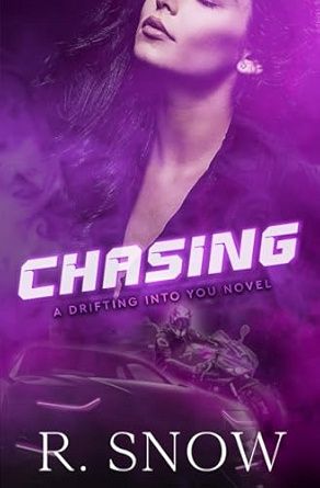 Chasing (Drifting Into You Book 4) (Kink &amp; Ink 26 Pre-Order)