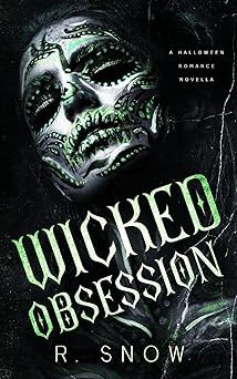Wicked Obsession (Wicked Novellas) (Kink &amp; Ink 26 Pre-Order)