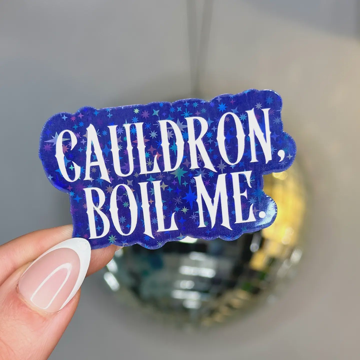 Cauldron Boil Me Holographic Sticker