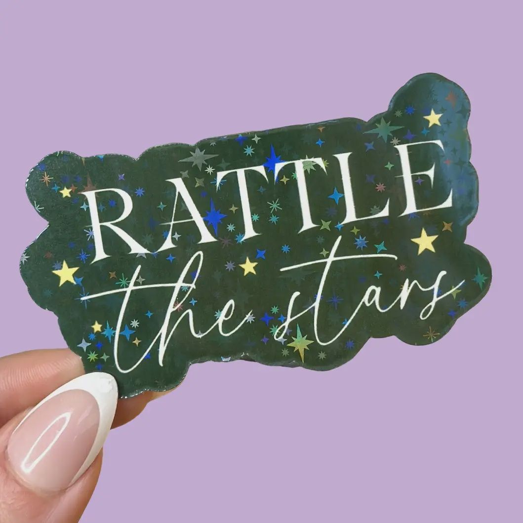 Rattle the Stars Throne of Glass Holographic Sticker