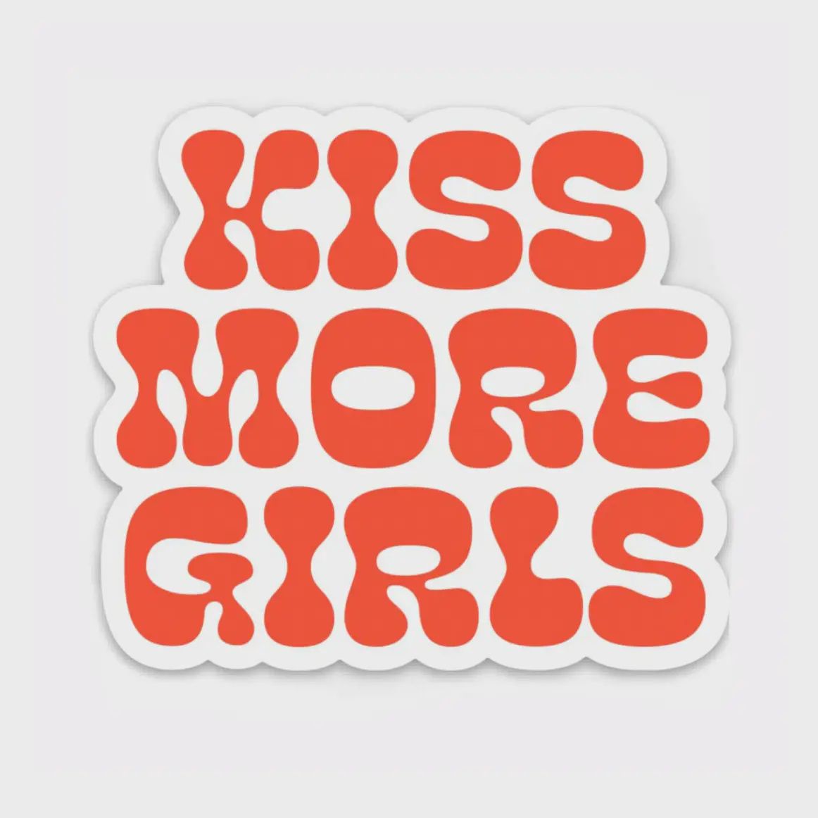 Kiss More Girls Sticker