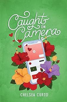 Caught on Camera (Love Through a Lens #1)