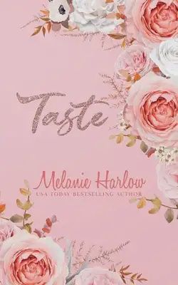 Taste (Cloverleigh Farms Next Generation Book #2) (Signed Edition)