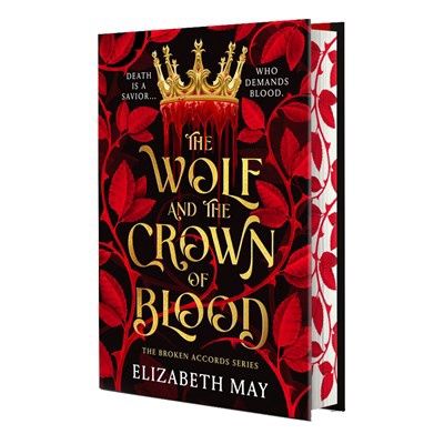 The Wolf and the Crown of Blood (The Broken Accords #1)