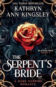 The Serpent's Bride (Bloodlines #1)
