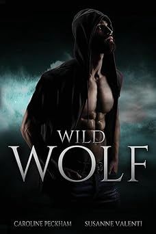 Wild Wolf (Darkmore Penitentiary #4)