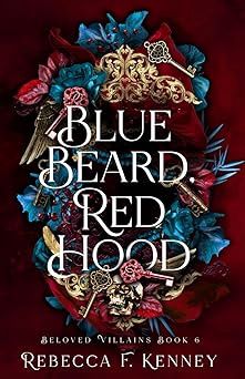 Blue Beard, Red Hood (Beloved Villains)
