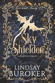 Sky Shielder (Fire and Fang #1)