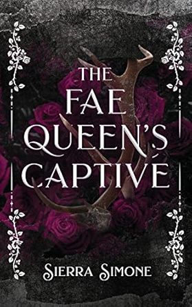 The Fae Queen's Captive (Peculiar Tastes)