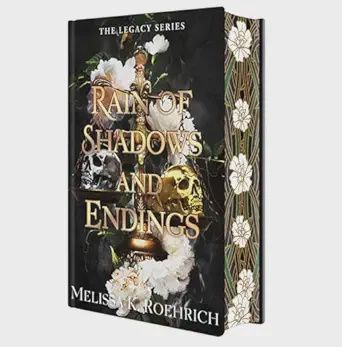 Rain of Shadows and Endings: Deluxe Special Edition (Legacy #1)