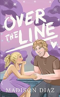Over the Line (Forbidden Flames) (Signed)
