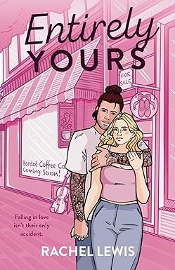 Entirely Yours (The Bardot Siblings) (Signed)