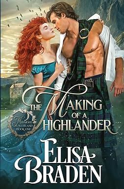 The Making of a Highlander (Midnight in Scotland #1)