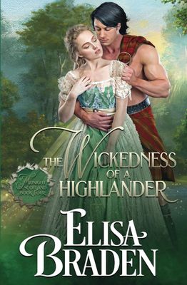 The Wickedness of a Highlander (Midnight in Scotland)