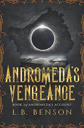 Andromeda's Vengeance (Andromeda's Account #3)