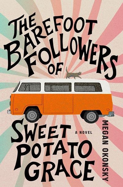 The Barefoot Followers of Sweet Potato Grace (Signed)