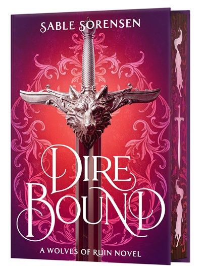 Dire Bound (Deluxe Limited Edition) (The Wolves of Ruin #1)