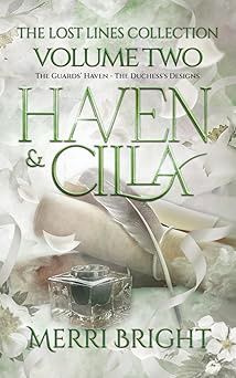 Haven &amp; Cilla: The Lost Lines Collection (Signed)