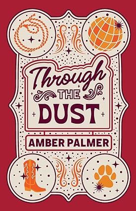 Through the Dust (Black Springs Ranch) (Signed)