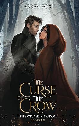 The Curse of The Crow (Paperback) (The Wicked Kingdom #1) (Signed)
