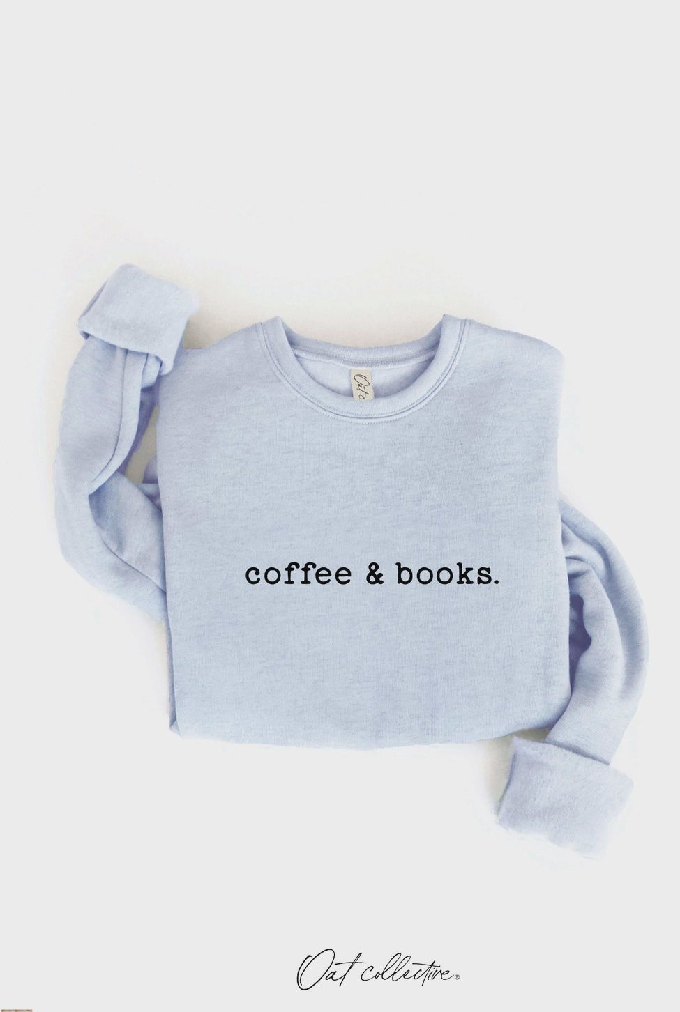 Coffee and Books Graphic Sweatshirt Light Blue