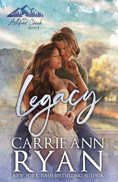 Legacy (Ashford Creek #1)