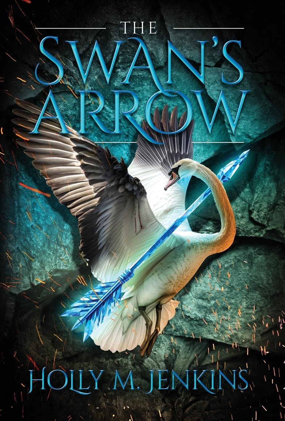 The Swan's Arrow (Hardcover)
