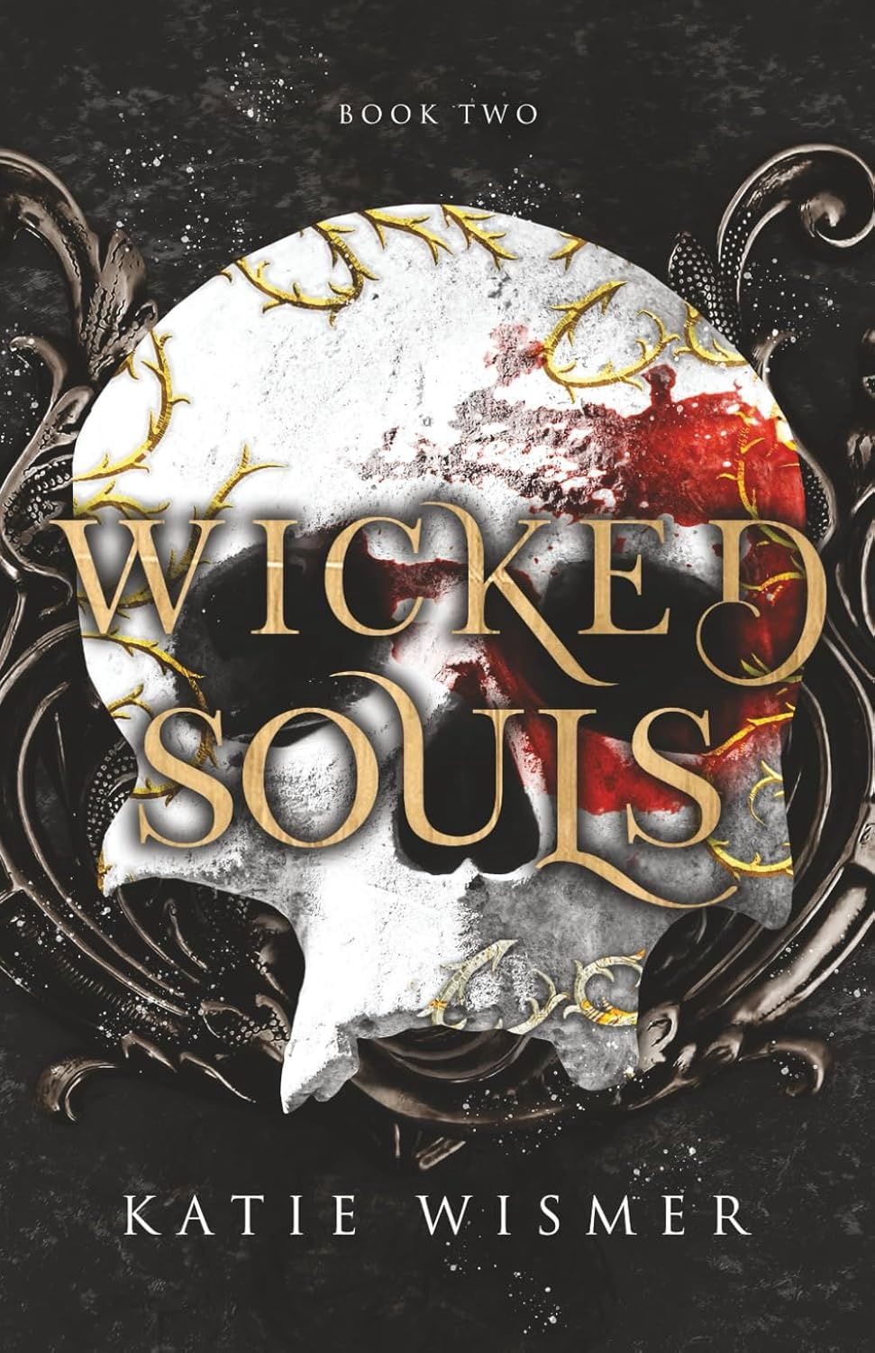 Wicked Souls (The Marionettes #2) (Signed)