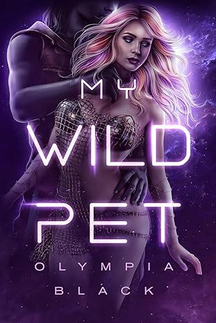 My Wild Pet (Whispers from the Imperial Cage)
