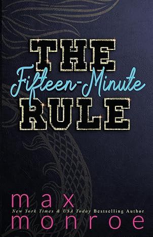 The Fifteen-Minute Rule (Dickson University)