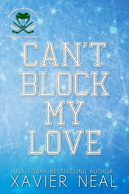Can't Block My Love (Hockey Gods #1) (Signed)