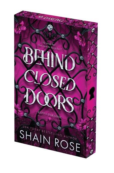 Behind Closed Doors (Deluxe Edition) (Kept in Paradise #1)