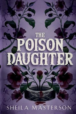 The Poison Daughter