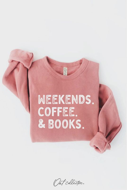 Weekends Coffee and Books Graphic Mauve Sweatshirt
