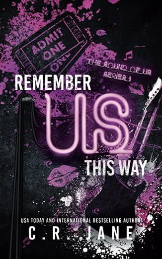 Remember Us This Way (The Sound of Us #1)