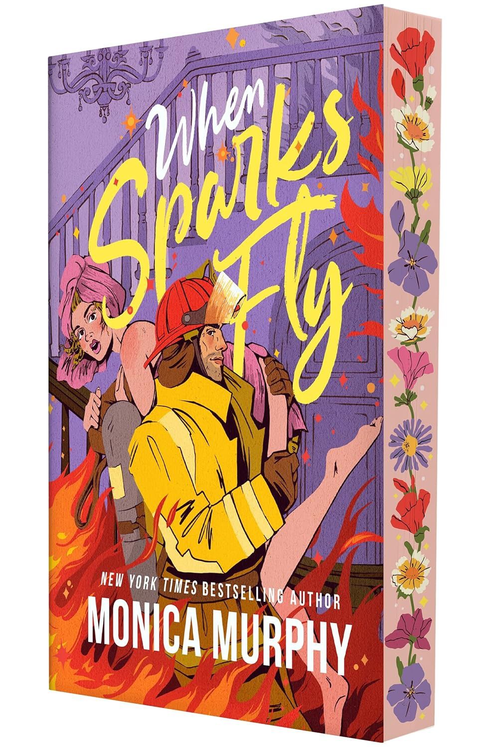 When Sparks Fly (Monica Murphy)