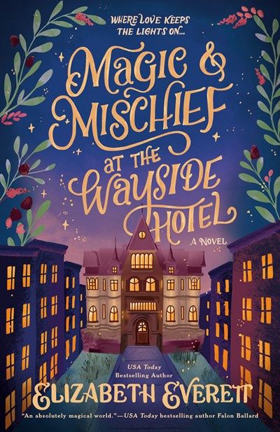 Magic and Mischief at the Wayside Hotel