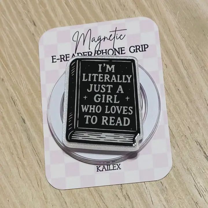 I'm Literally Just A Girl Who Loves To Read Magnetic Grip