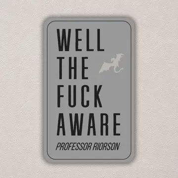 Well the Fuck Aware | Fourth Wing Sticker