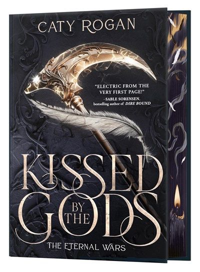 Kissed by the Gods (Deluxe Limited Edition) (The Eternal Wars #1)